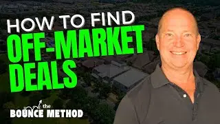 How to Find Off-Market Deals: The Secret to Life-Changing Multifamily Investing