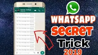 Whatsapp Amazing Secret Tricks 2019 (New) | Whatsapp Super Secret Tricks That Blow Your Mind 2019