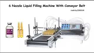 How To Use 6 Nozzles Liquid Filling Machine With Conveyor Belt