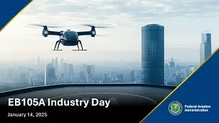 EB105A Vertiports Design Industry Day — 2025