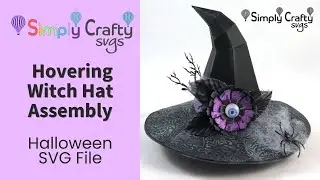Hovering Witch Hat Assembly - Halloween SVG File - Witch Hat Box SVG