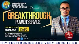 #BCI  MONDAY BREAKTHROUGH  POWER SERVICE SERVICE || WITH APOSTLE MALIK FIREMAN 25-08-2025