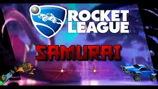 Samurai - Rocket League Montage