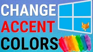 Windows 11: How To Change Accent Colors