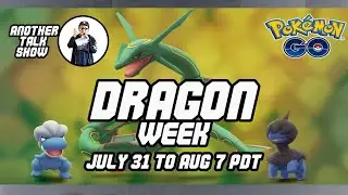 POKEMON GO DRAGON WEEK!!! SHINY RAYQUAZA GIBLE DEINO BAGON AND MORE!!!
