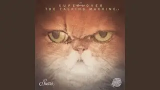 The Talking Machine (Original Mix)