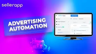 SellerApp Amazon PPC Automation - Automate Your Amazon Advertising for Max Profits & Minimal Efforts