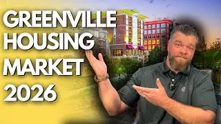 Greenville SC Real Estate Market 2026: Prices, Inventory & Interest Rates Explained