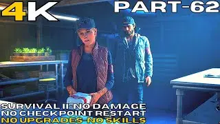 Days Gone [4K/60fps] (Survival II , No Skills ,No Checkpoints , No Upgrades , No Damage) 62 YEAST