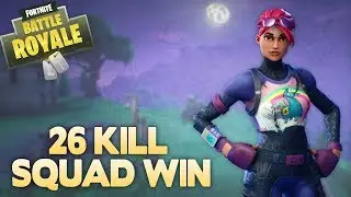 Insane 26 Kill Squad Win - Fortnite Battle Royale - XclusiveTV
