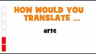 ITALIAN TRANSLATION QUIZ = arte