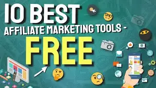 10 Best Affiliate Marketing Tools - Free