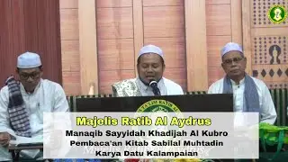 Manaqib Sayyidah Khadijah Al Kubro dan Pembaca'an Kitab Sabilal Muhtadin datu Kalampaian 