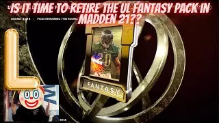 10X ULTIMATE LEGEND FANTASY PACK OPENING IN MADDEN 21!! ITS TIME TO RETIRE THIS PACK AFTER THIS.....