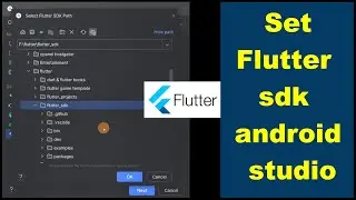 How to set the flutter sdk path and create new flutter project in android studio #flutter #sdk