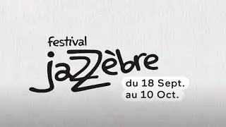 Teaser Festival Jazz&egrave;bre 2021