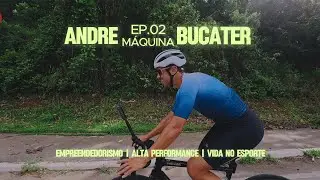 Ep.02 - André Bucater | Empreendedorismo e paixão por esportes