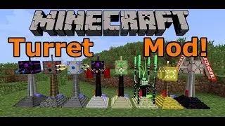 Turret Mod Minecraft