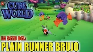 CUBE WORLD: La Seed Del PLAIN RUNNER BRUJO