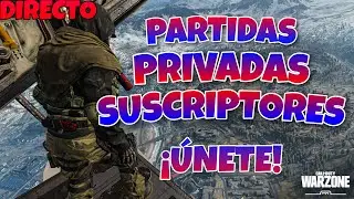 WARZONE PARTIDAS PRIVADAS En DIRECTO&iexcl;UNETE!