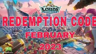 Lords Mobile - Redemption Code February 2023 NEW