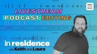 Podcast Editing Live Stream