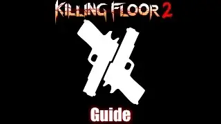 KF2: Gunslinger Large Zed Tutorial (6P HoE)