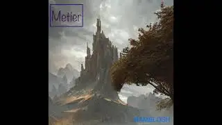 Metier [ Instrumental Music ]