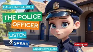 I am a Police officer |Easy lines about Police Officer | Community Helper Role Play | English Speech