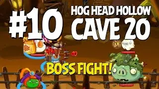Angry Birds Epic Cave 20 Boss Fight! Level 10 - Hog Head Hollow - 3 Star Walkthrough - iOS, Android