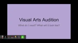 Visual Arts Audition How To