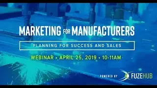 Marketing for Manufacturers