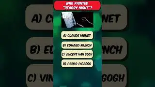 Discover the Artist Behind 'Starry Night' 🌟🎨 #quizzing #quiz #quickquiz  #quiztime #riddles