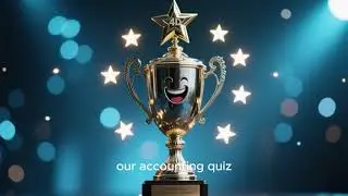 Accounting Quiz Challenge - Set 1-10. A fun & educational way to improve your accounting knowledge.