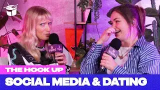 Has Social Media Cooked Our Expectations Of Dating? | The Hook Up Podcast