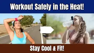 Top Fitness Expert Reveals Heat Wave Workout Secrets!