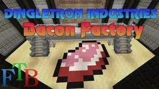Minecraft FTB :: Topmass Idea :: Bacon Factory