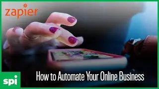 How to Automate Your Online Business &mdash; Video #2: Find Your Apps