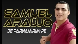 TOADA com Samuel Ara&uacute;jo de Parnamirim-PE