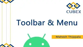 Toolbar & Menu in Android