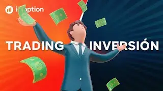 Trading vs Inversi&oacute;n: &iquest;cu&aacute;l es la diferencia?