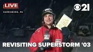 Superstorm '03: CBS 21's Weather Team revisits the 2003 storm that brought 16 inches of snow