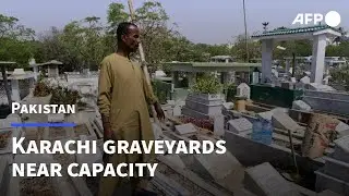 Grave injustice: Not even the dead rest easy in Pakistan megacity | AFP