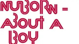 Nuborn - About a Boy