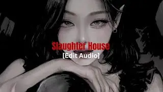 Slaughter House Phonk X MIXTRA edit audio