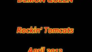 DEMON QUEEN by Rockin' Tomcats