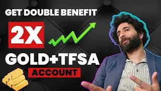 How To Get DOUBLE Tax Benefit By Adding Gold To Your TFSA