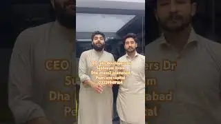 CEO Abs developers Dr subbayyal  ikram dha phase2 islamabad peral one capital islamabad #overseas
