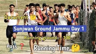 Sunjwan Ground Jammu Running (Day 1) || Running group // Timing,pass, document's // Sunjwan Ground 