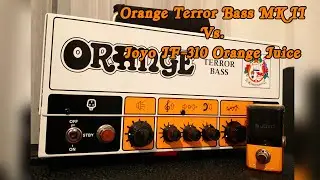 Orange Terror Bass MK II Vs. Joyo JF-310 Orange Juice Iron Man series (Bass audio test)